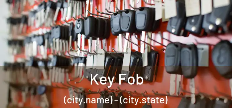  Key Fob (city.name) - (city.state)